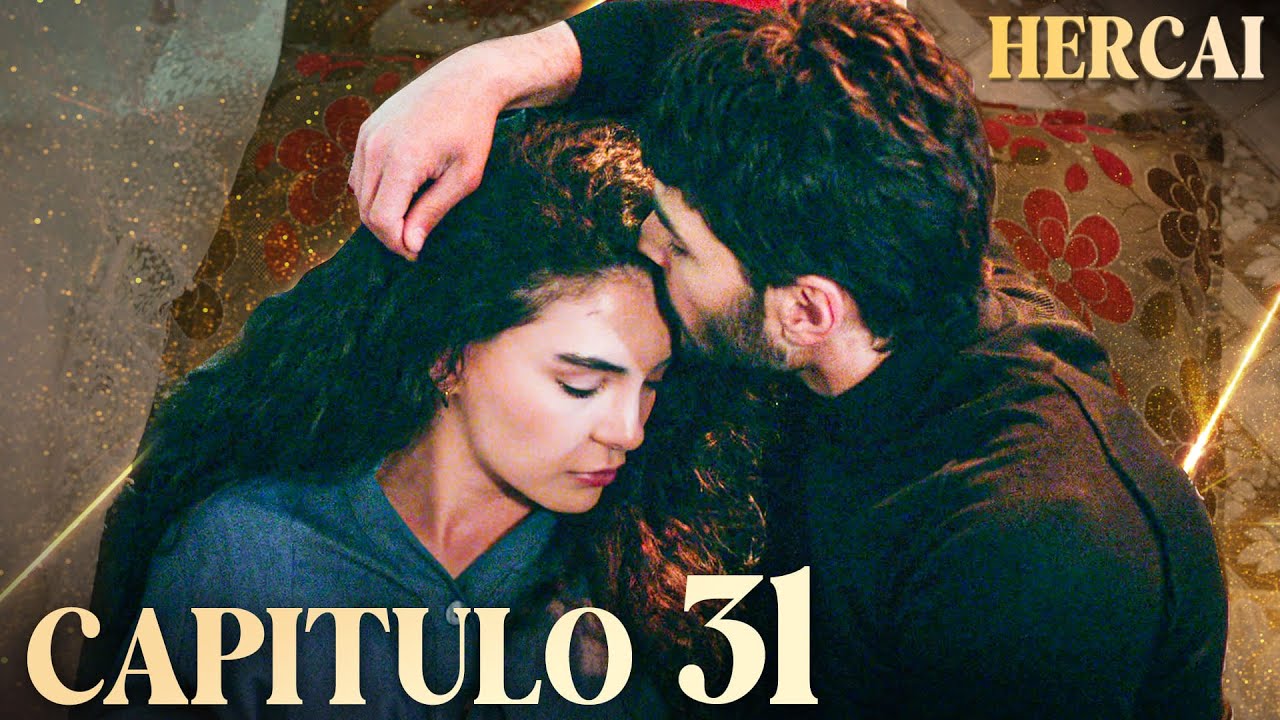 Hercai Capítulo 31
