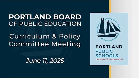 Curriculum and Policy Committee Meeting June 11, 2025