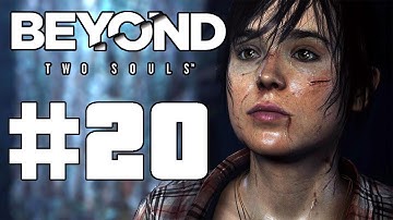 Beyond Two Souls Gameplay Walk Through "BEST SUIT EVER!" Part 20 (Lets Play, Play Through) PS3