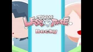 Download lagu Less Than Three - Becky (Lyrics)