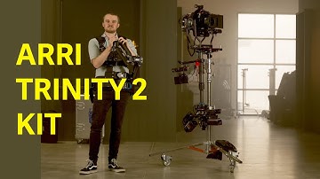ARRI Trinity 2 Kit Walk-Through