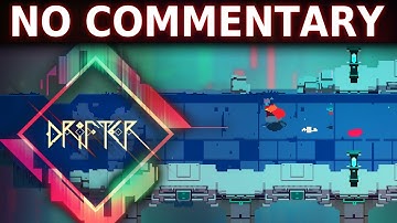 Hyper Light Drifter [PC] - Walkthrough #4 (No Commentary)