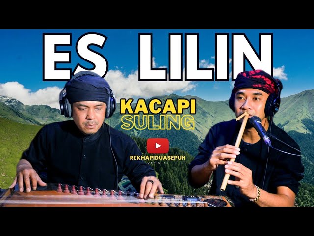 Kacapi suling Sunda - Es Lilin lirik Sundanese Song - lagu es lilin seruling