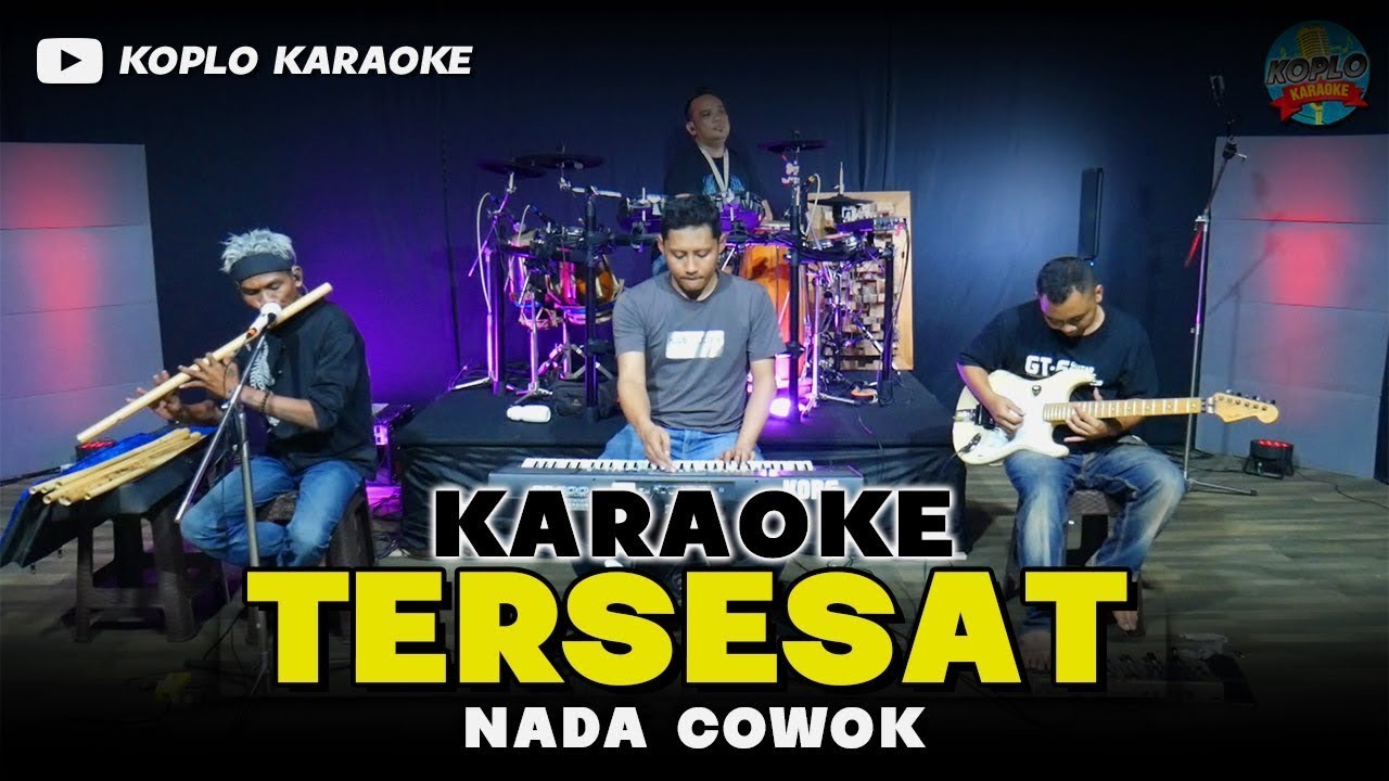 TERSESAT KARAOKE NADA COWOK / PRIA VERSI DANGDUT KOPLO JARANAN HIGH QUALITY AUDIO KEY Am