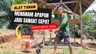 Alat Tanam Jagung Dorong Super CEPAT dan Tanpa Bahan Bakar