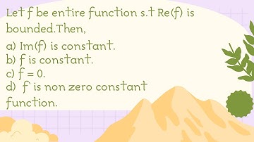 CSIR NET JUNE 2011 (PART 11) (COMPLEX ANALYSIS)