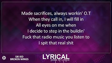 Broken Wings Lyrics - Sik World