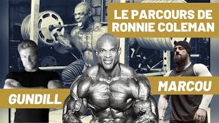 Le Parcours De La Légende RONNIE COLEMAN avec @M.Gundill