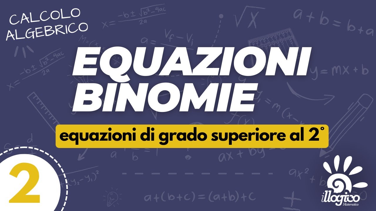 Equazioni binomie - 2