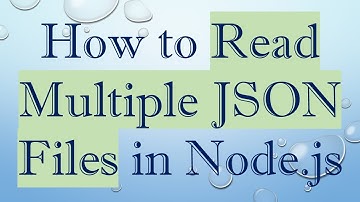 How to Read Multiple JSON Files in Node.js
