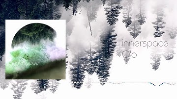 innerspace - O