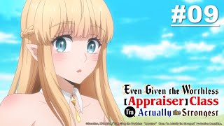 Even Given the Worthless "Appraiser"Class, I'm Actually the Strongest Episod 09 [Malay Sub] | MuseMY