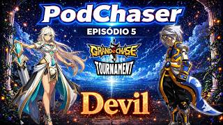 PodChaser Episodio 5 Caio Grand Chase Classic