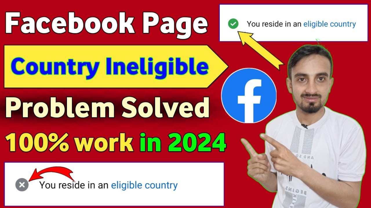 how-to-solved-facebook-ineligible-country-problem-in-2024-you-reside