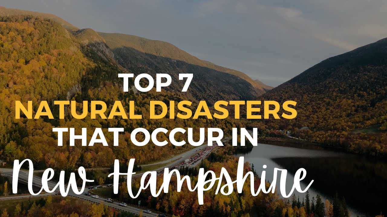 Natural Disasters That Can Occur in New Hampshire YouTube
