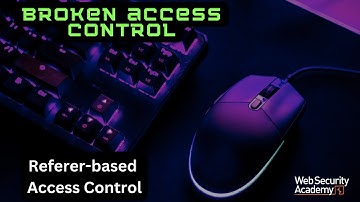 Broken Access Control - Referer-based Access Control