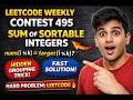 LeetCode Weekly Contest 495 | Hard Problem Solution (Sum of Sortable Integers)