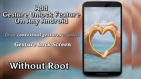 How To Add Gesture Unlock Feature On Any Android Without Root