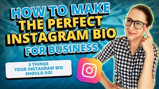 How to Make the Perfect Instagram Bio for Business