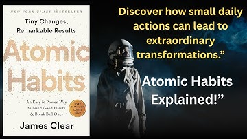 Atomic Habits Summary | 6 Minutes That Will Change How You Think About Success