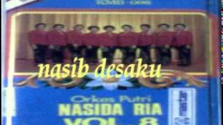 nasidaria  ( nasib desaku  )qasidah jadul thn 80an