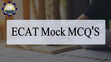 Ecat Mock test | UET ECAT | uet ecat 2021 preparation