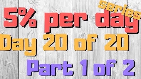 PROFIT 5% DAILY SERIES : DAY 20 OF 20, PART 1 OF 2. BINARY TRADING BOT SAFE & CONSISTENT.