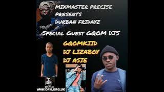 Durban Fridayz(Mixed by Dj Asie)