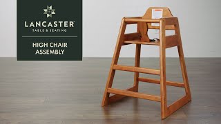 LT&S High Chair Assembly