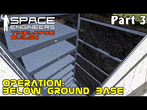 Space Engineers Timelapse Build - Operation Below Ground Base: Elevator - Part 3