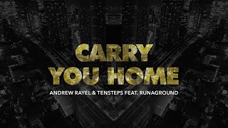 Video voorbeeld van "Andrew Rayel & Tensteps feat. RUNAGROUND - Carry You Home (Official Lyric Video)"