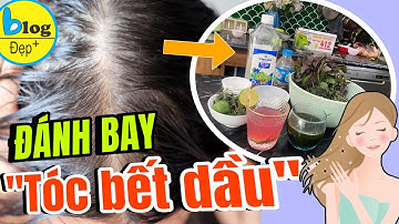 Bí quyết trị tóc bết cho mái tóc bồng bềnh tỏa sáng ngày hè