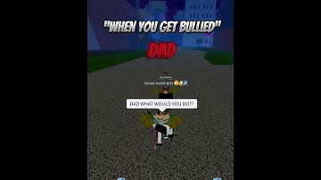 Thumbnail of When you get bullied Mom vs Dad #shorts #fypシ゚ #roblox #bloxfruits #gamerrobot