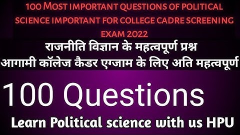 100 most important questions of political science important for HPPSC college cadre  NTA NET SET