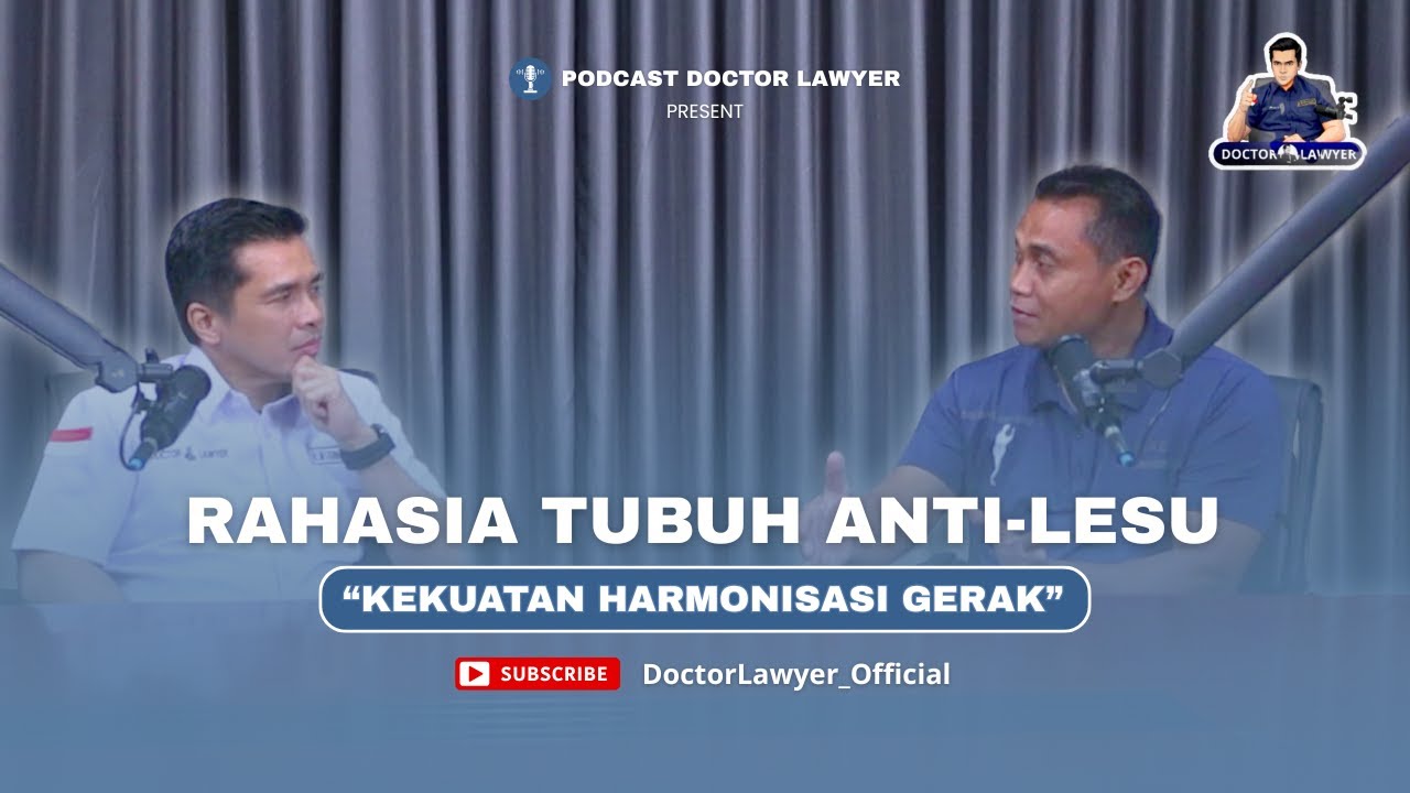RAHASIA TUBUH ANTI-LESU | KEKUATAN HARMONISASI GERAKAN #3