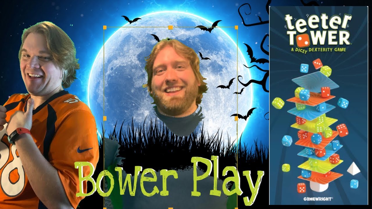 Bower Plays Teeter Tower