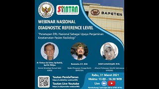 Webinar Nasional Diagnostic Reference Level (DRL) 2021