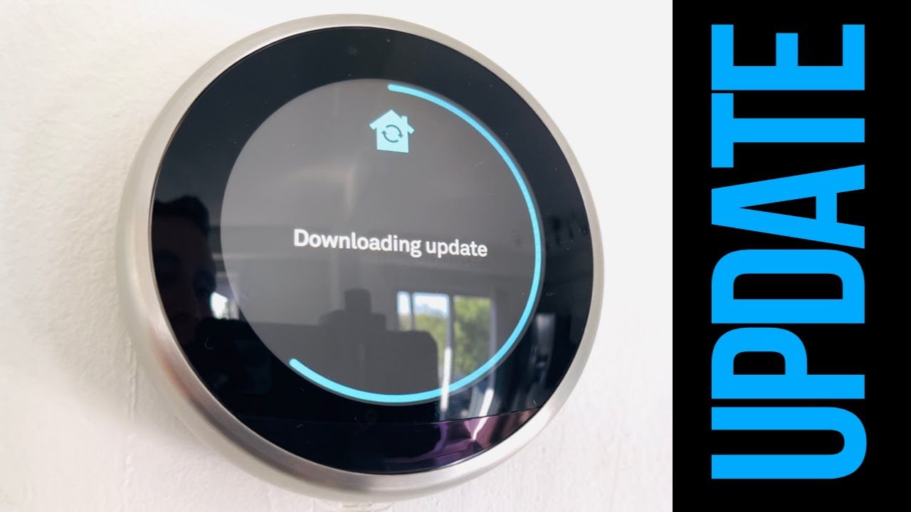 How To Update My Nest Thermostat