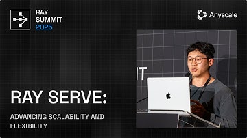Ray Serve: Advancing scalability and flexibility | Ray Summit 2025