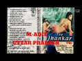 Jawani Janeman top Jhankar Vol. 1 By Mohd Adil