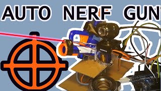 Auto-Targeting Nerf Turret | Arduino