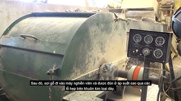 Cách tạo ra một viên nén gỗ - Quy trình sản xuất viên nén gỗ