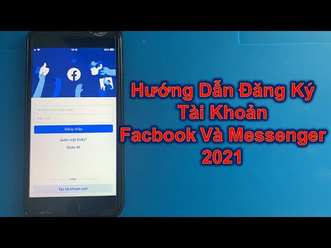 Hướng Dẫn Đăng Ký Tài Khoản Facbook Và Messenger 2021