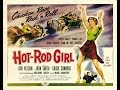 Hot rod girl 1956 chuck connorslori nelson