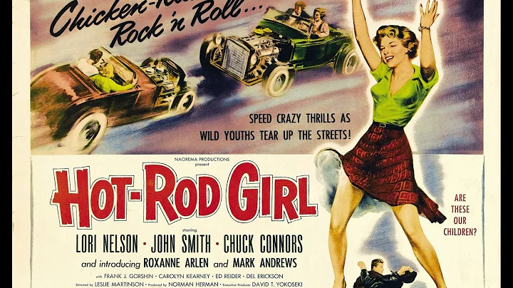 Hot Rod Girl 1956 Chuck Connors*Lori Nelson