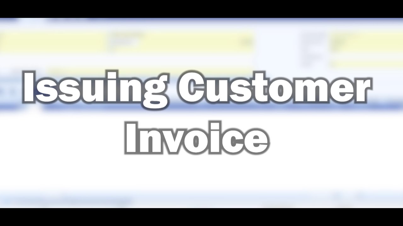 E-Invoice | How to issue Customer Invoice? - YouTube
