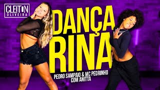 Dançarina - Pedro Sampaio ft. Mc Pedrinho ( COREOGRAFIA )