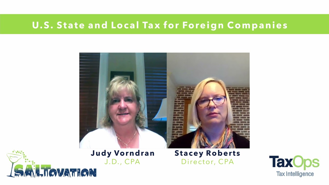 U.S. State and Local Tax for Foreign Companies