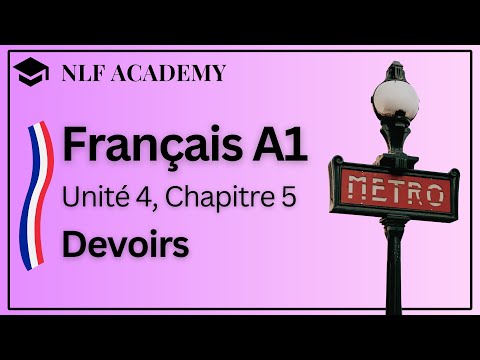 French Course for Beginners, Chapitre 4.5 : Devoirs