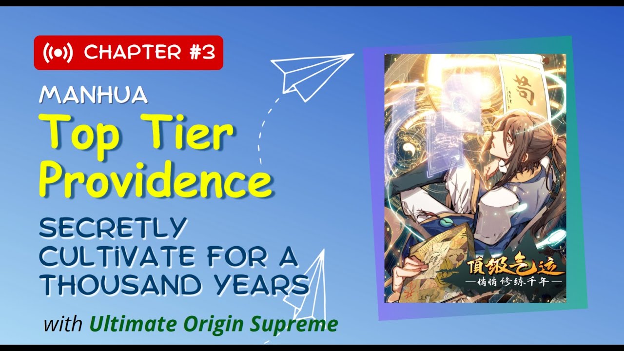Top Tier Providence: Secretly Cultivate for a Thousand Years - Chapter 43 